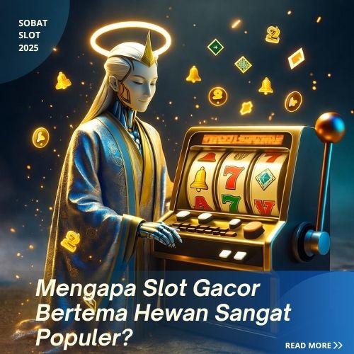 Mengapa Slot Gacor Bertema Hewan Sangat Populer?