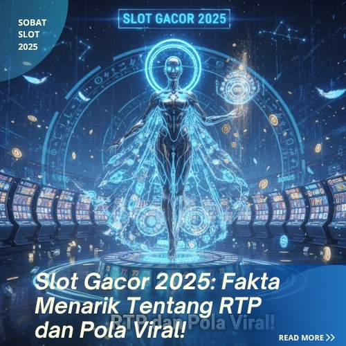 Slot Gacor 2025
